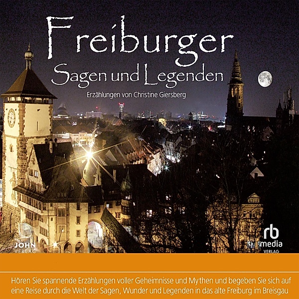 Freiburger Sagen und Legenden, Christine Giersberg