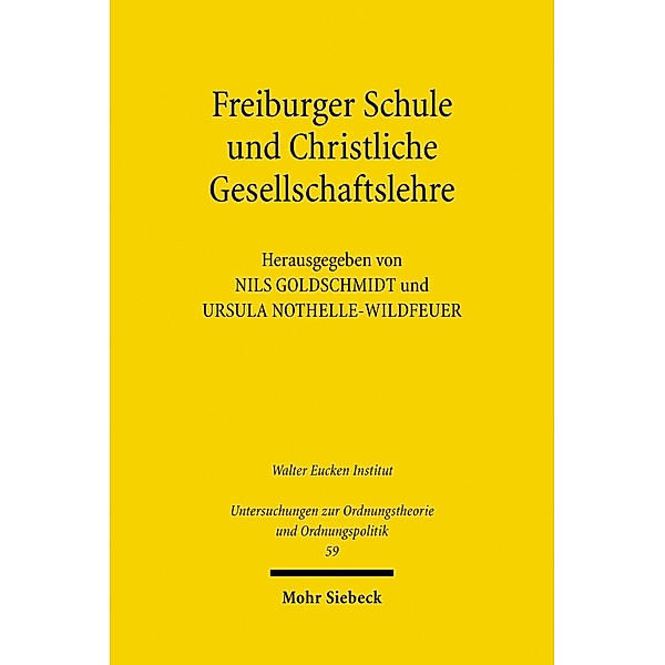 Freiburger Schule und Christliche Gesellschaftslehre