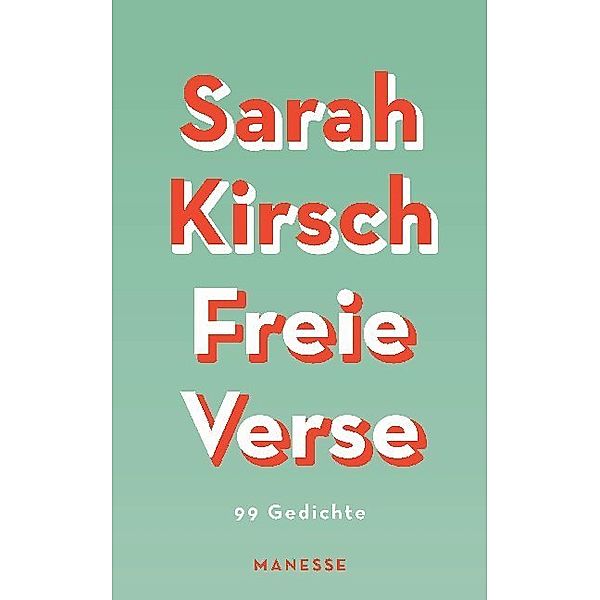 Freie Verse, Sarah Kirsch