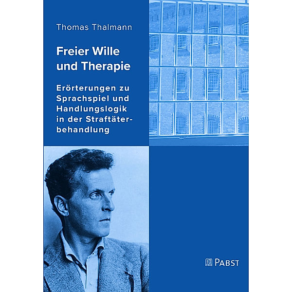 Freier Wille und Therapie, Thomas Thalmann