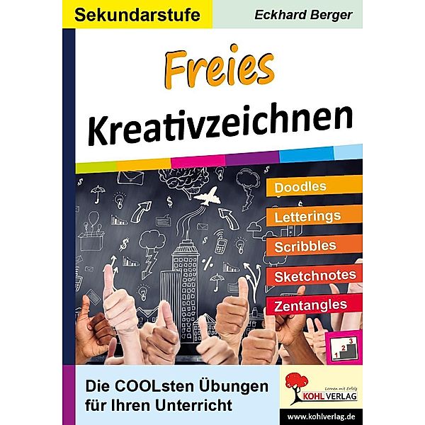 Freies Kreativzeichnen / Sekundarstufe, Eckhard Berger