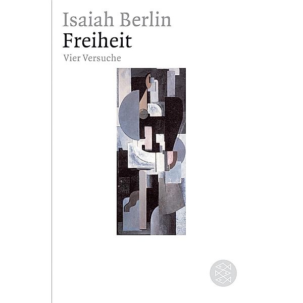 Freiheit, Isaiah Berlin