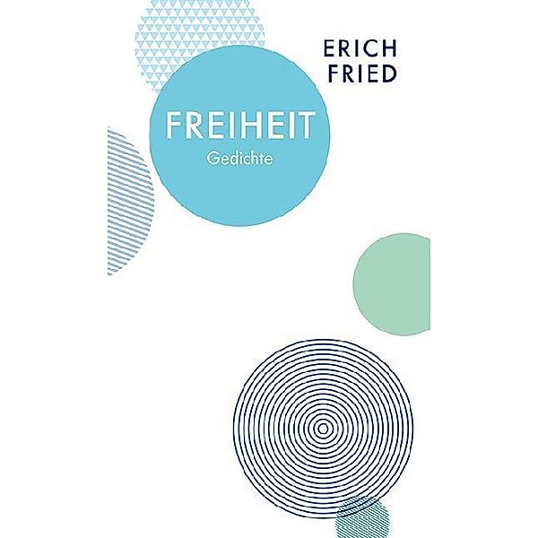 Freiheit, Erich Fried