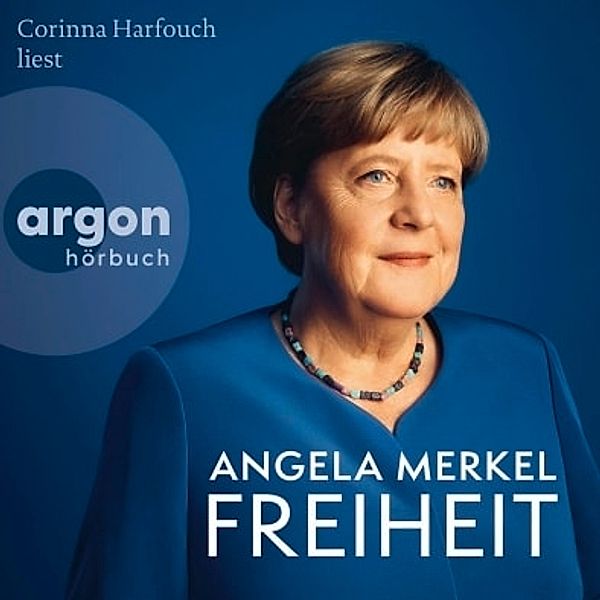 Freiheit,4 Audio-CD, 4 MP3, Angela Merkel, Beate Baumann