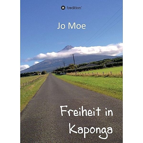 Freiheit in Kaponga, Jo Moe