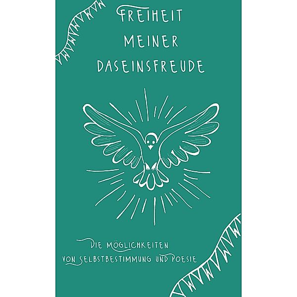 Freiheit meiner Daseinsfreude, Tina Hüsch