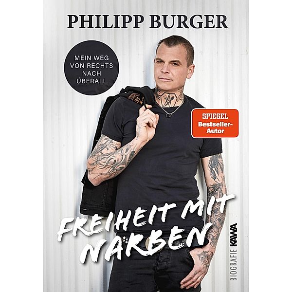 Freiheit mit Narben, Philipp Burger