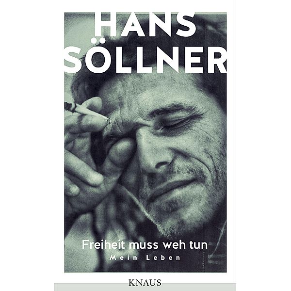 Freiheit muss weh tun, Hans Söllner