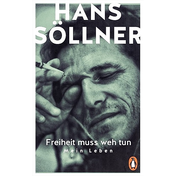Freiheit muss weh tun, Hans Söllner