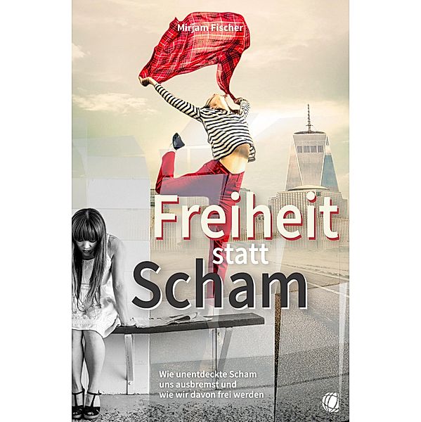 Freiheit statt Scham, Mirjam Fischer