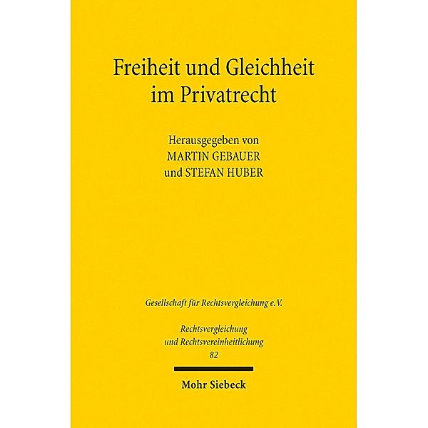 Freiheit und Gleichheit im Privatrecht