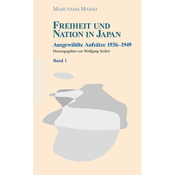 Freiheit und Nation in Japan, Masao Maruyama