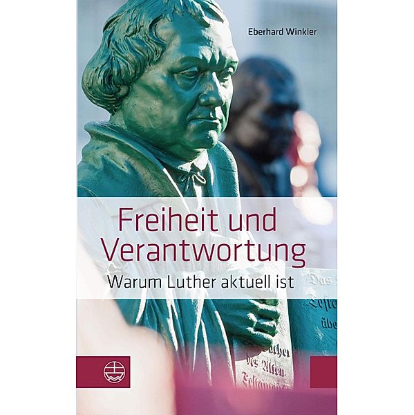 Freiheit und Verantwortung, Eberhard Winkler