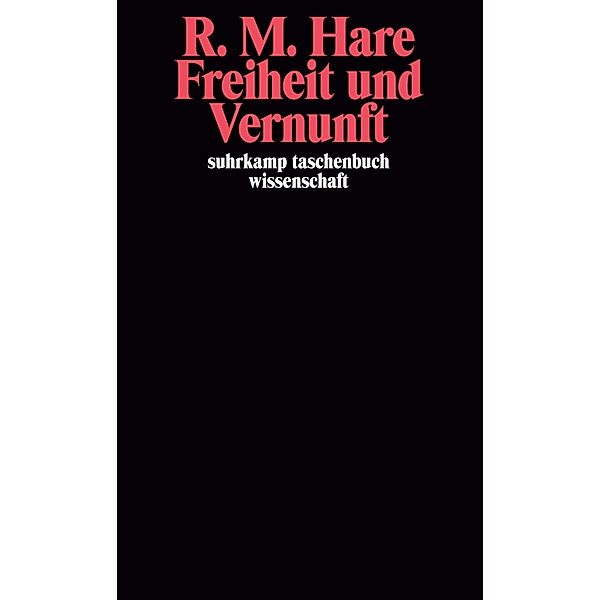 Freiheit und Vernunft, Richard M. Hare