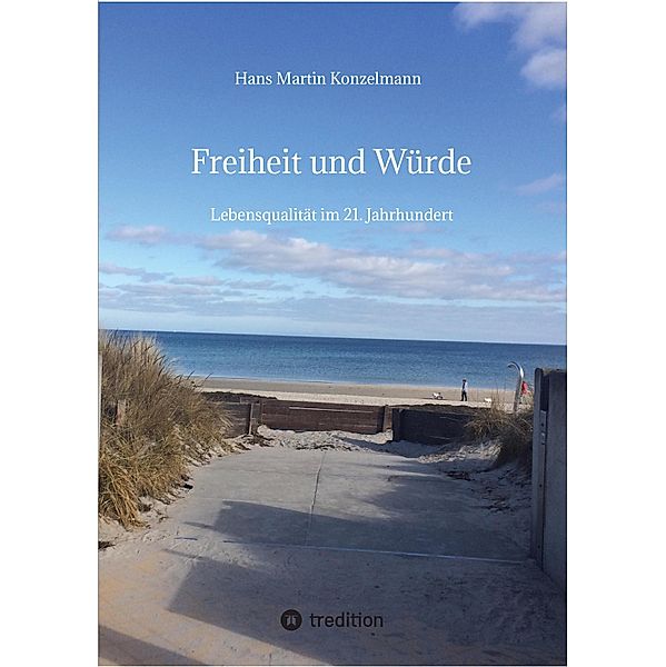 Freiheit und Würde, Hans Martin Konzelmann