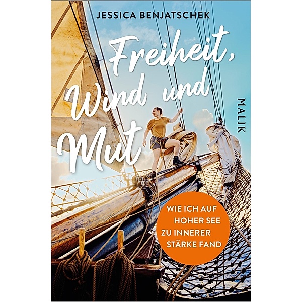 Freiheit, Wind und Mut, Jessica Benjatschek