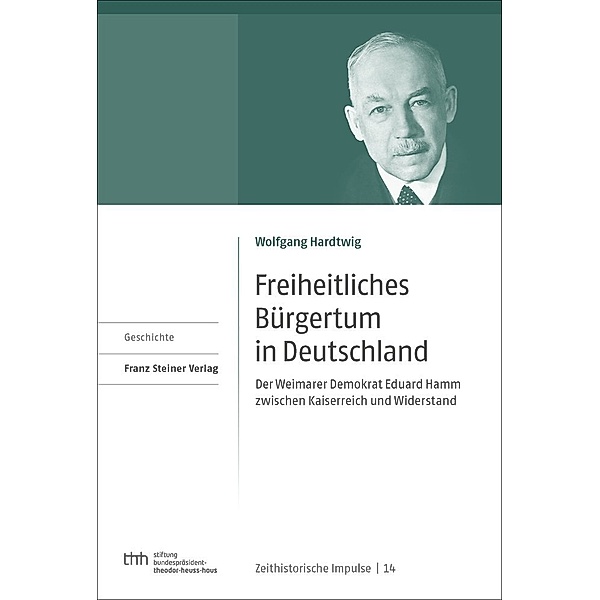 Freiheitliches Bürgertum in Deutschland, Wolfgang Hardtwig