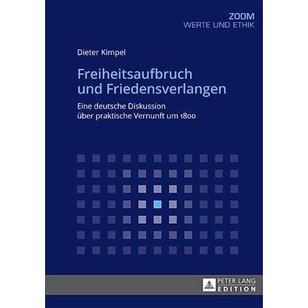 Freiheitsaufbruch und Friedensverlangen, Dieter Kimpel