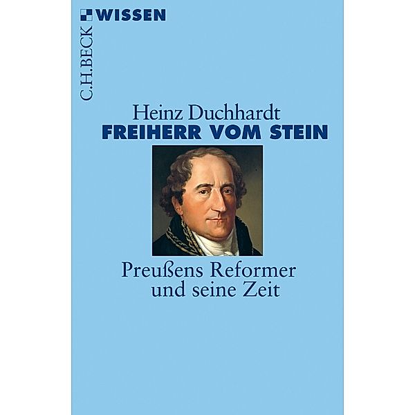 Freiherr vom Stein, Heinz Duchhardt