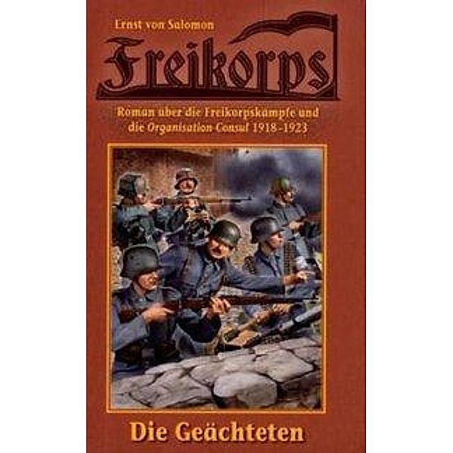 Freikorps: Bd.1 Die Geächteten Buch versandkostenfrei bei Weltbild.de