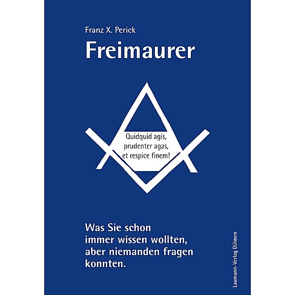 Freimaurer, Franz X. Perick