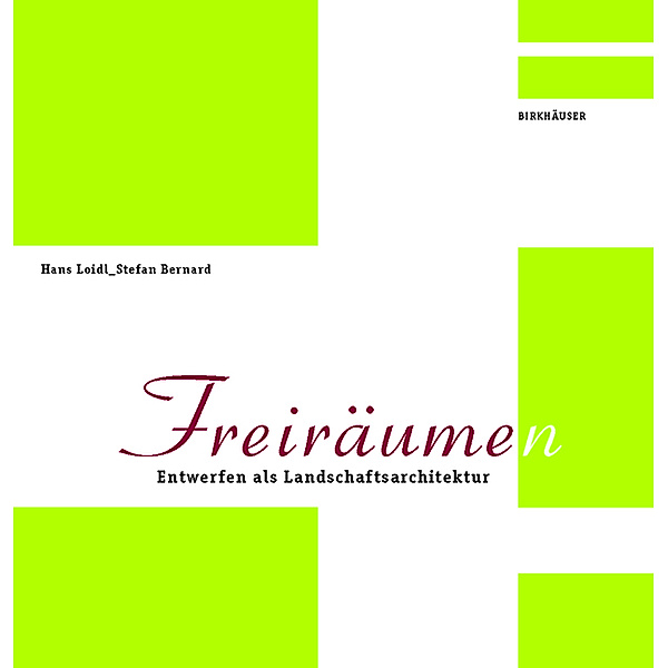 Freiräume(n), Hans Loidl, Stefan Bernard