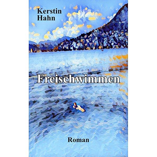 Freischwimmen, Kerstin Hahn