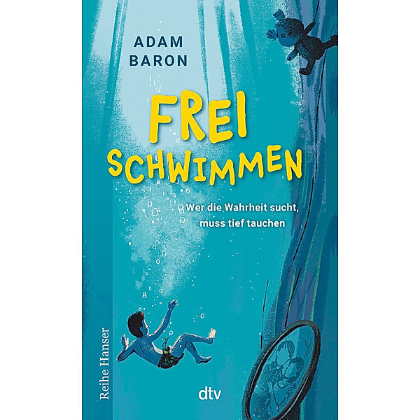 Freischwimmen / Cyms Geschichte Bd.1, Adam Baron