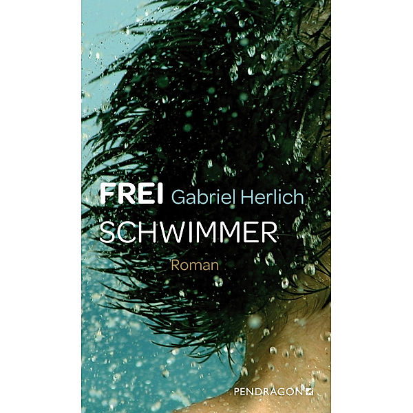 Freischwimmer, Gabriel Herlich