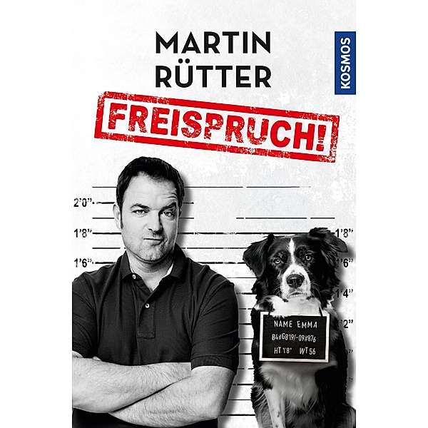Freispruch, Martin Rütter