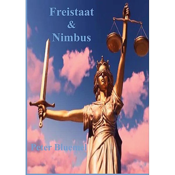 Freistaat & Nimbus, Peter Bluemel
