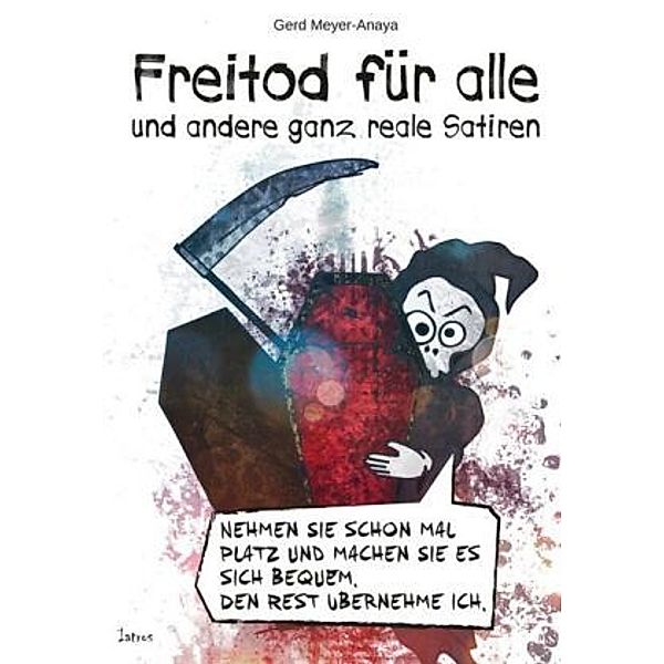 Freitod für alle, Gerd Meyer-Anaya