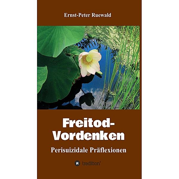 Freitod-Vordenken, Ernst-Peter Ruewald