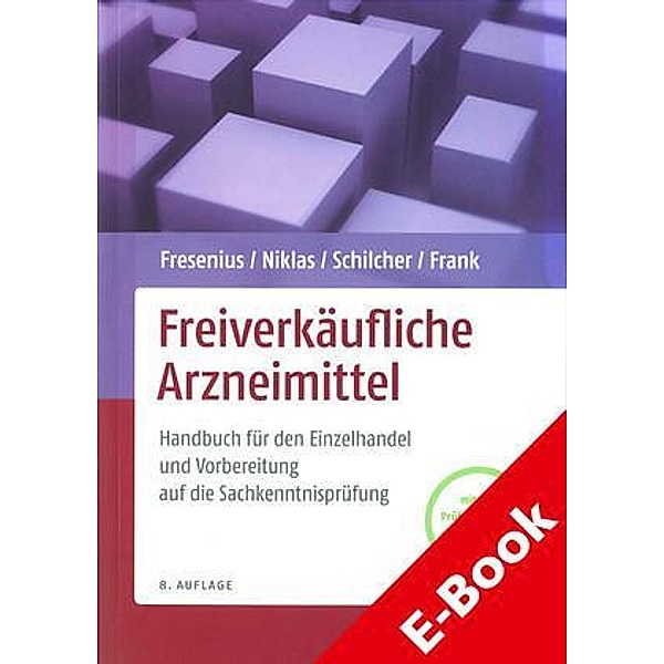 Freiverkäufliche Arzneimittel, Bruno Frank, Werner Fresenius, Herbert Niklas, Heinz Schilcher