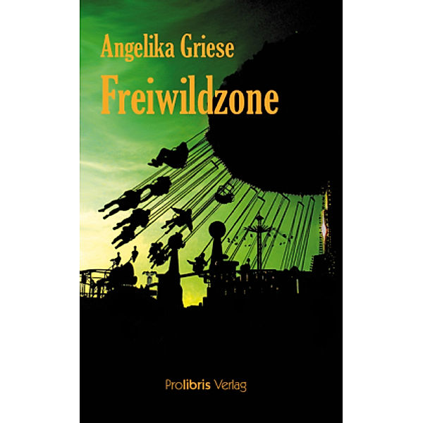 Freiwildzone, Angelika Griese