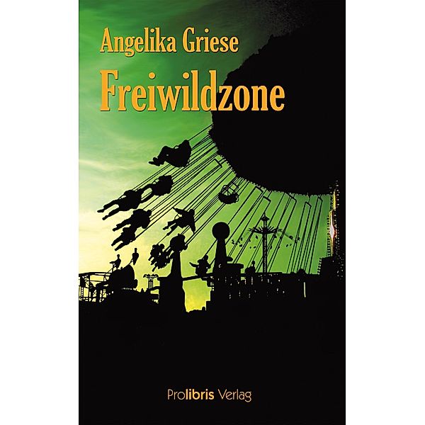 Freiwildzone, Angelika Griese