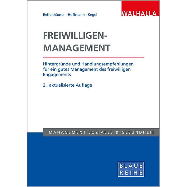 Freiwilligen-Management, Carola Reifenhäuser, Sarah G. Hoffmann, Thomas Kegel