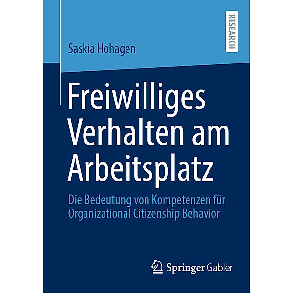 Freiwilliges Verhalten am Arbeitsplatz, Saskia Hohagen