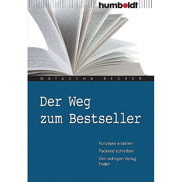 Freizeit & Hobby / Der Weg zum Bestseller, Natascha Becker
