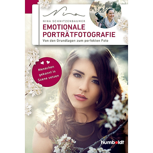 Freizeit & Hobby / Emotionale Porträtfotografie, Nina Schnitzenbaumer