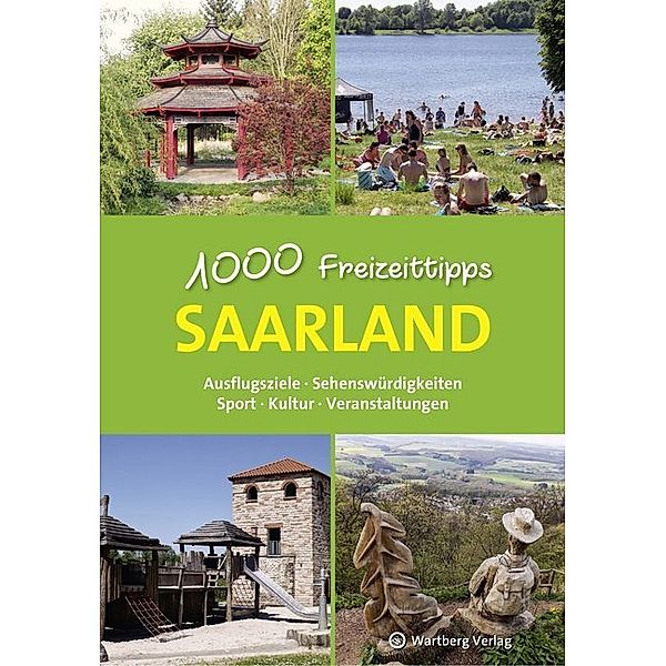 Freizeitführer / Saarland - 1000 Freizeittipps, Günther Klahm