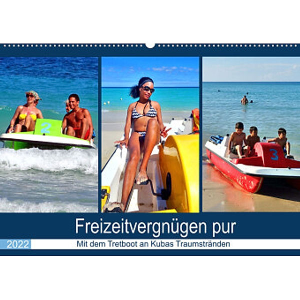 Freizeitvergnügen pur - Mit dem Tretboot an Kubas Traumstränden (Wandkalender 2022 DIN A2 quer), Henning von Löwis of Menar, Henning von Löwis of Menar