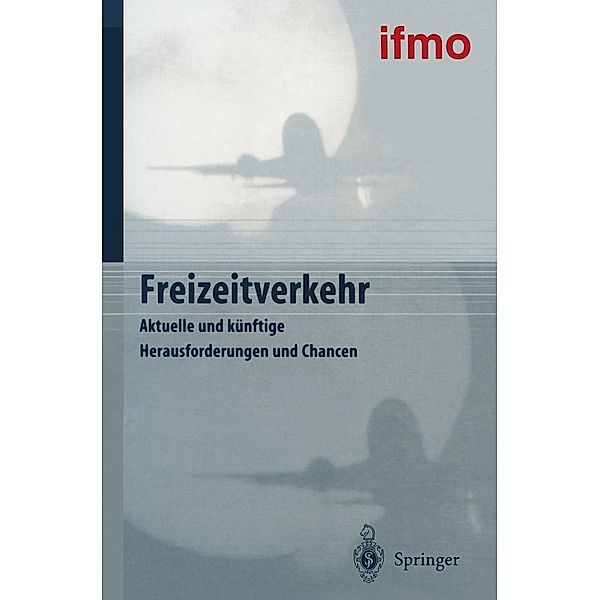 Freizeitverkehr / Mobilitätsverhalten in der Freizeit