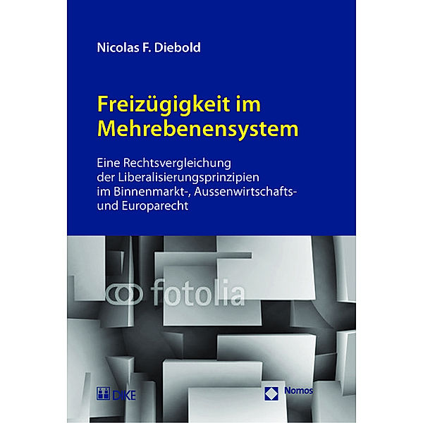 Freizügigkeit im Mehrebenensystem, Nicolas F. Diebold