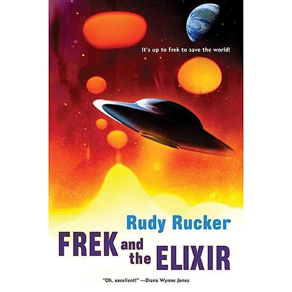 Frek and the Elixir, Rudy Rucker