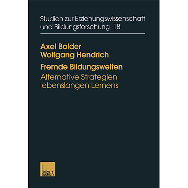 Fremde Bildungswelten, Axel Bolder, Wolfgang Hendrich