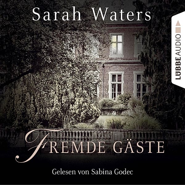 Fremde Gäste, Sarah Waters