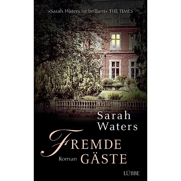 Fremde Gäste, Sarah Waters