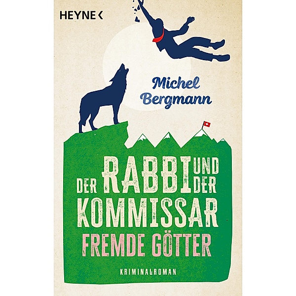 Fremde Götter / Rabbi & Kommissar Bd.3, Michel Bergmann