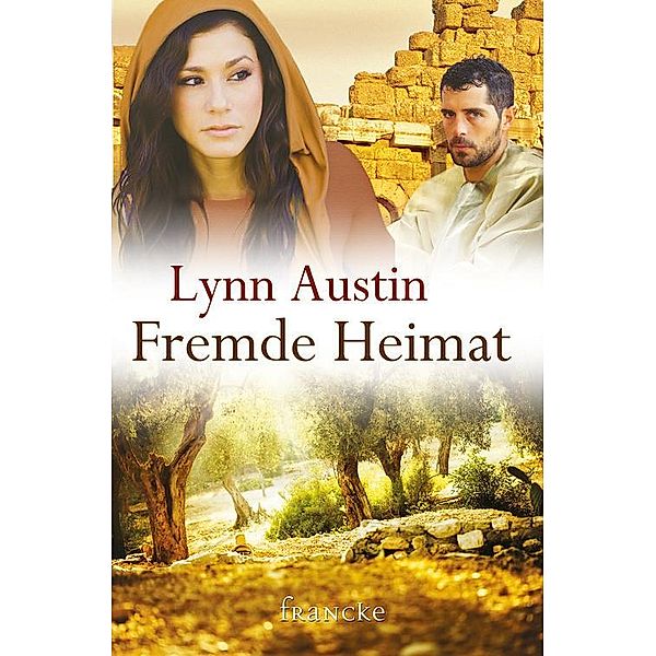 Fremde Heimat, Lynn Austin